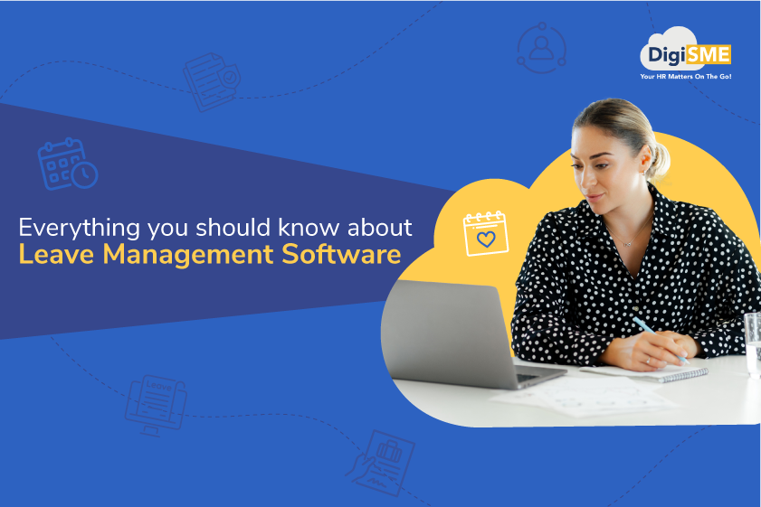 Everything you should know about Leave Management Software